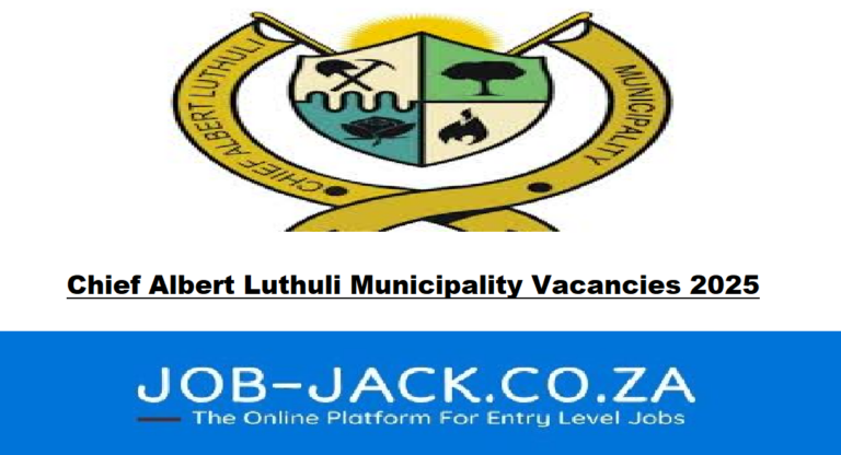 Chief Albert Luthuli Municipality Vacancies 2025