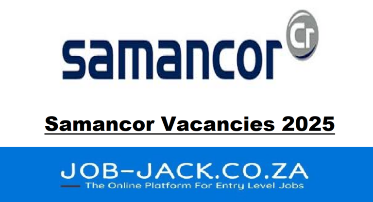 Samancor Vacancies 2025