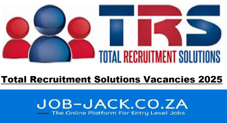 Total Recruitment Solutions Vacancies 2025