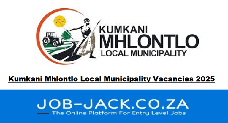 Kumkani Mhlontlo Local Municipality Vacancies 2025