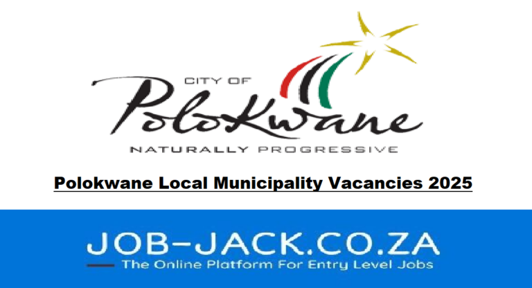 Polokwane Local Municipality Vacancies 2025