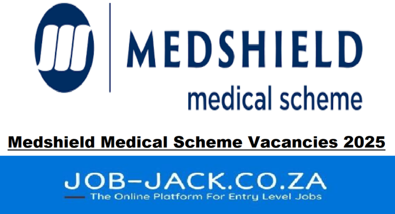 Medshield Medical Scheme Vacancies 2025